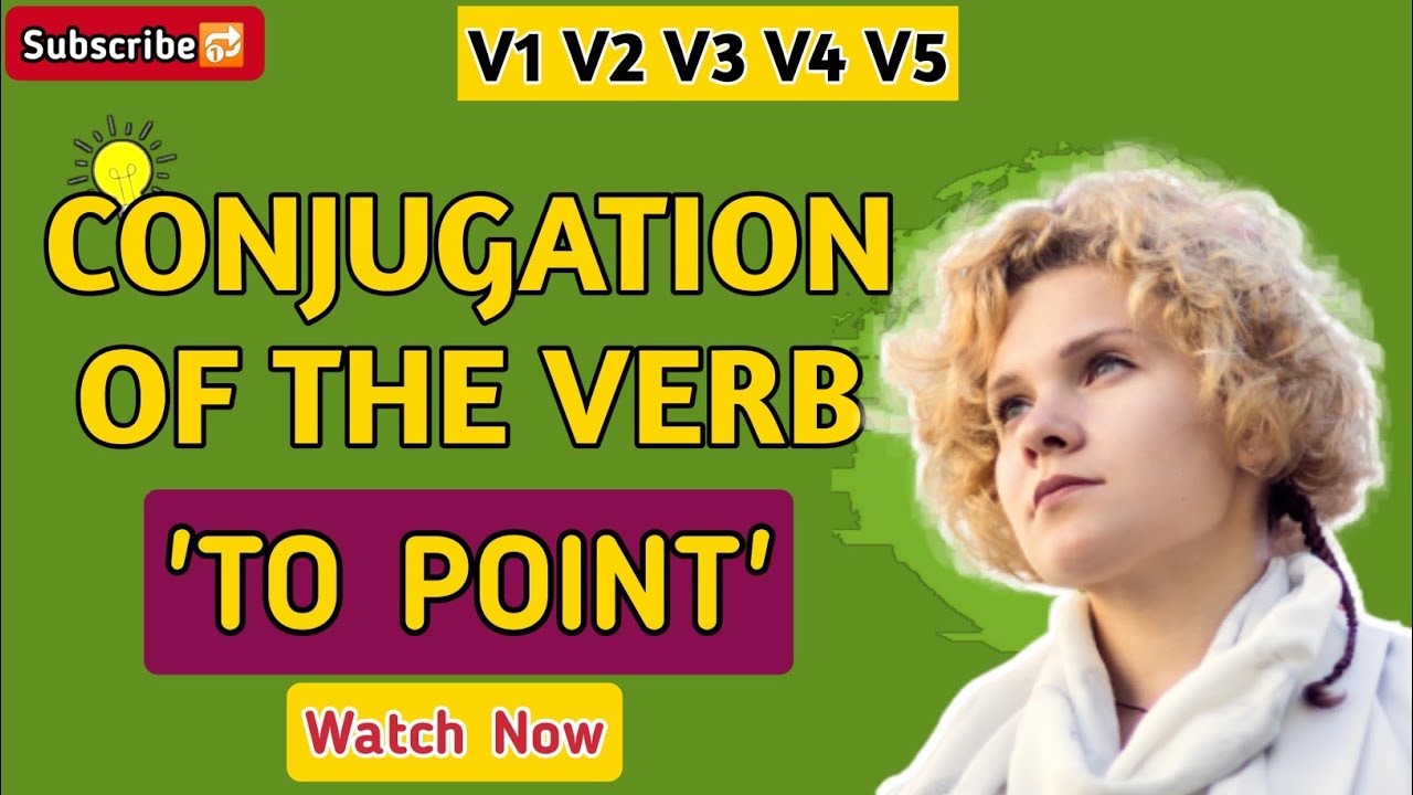 Point Past And Past Participle Form V1 V2 V3 V4 V5 Form of Point
