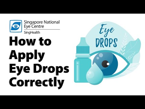 How To Apply Eye Drops Correctly - Singapore National Eye