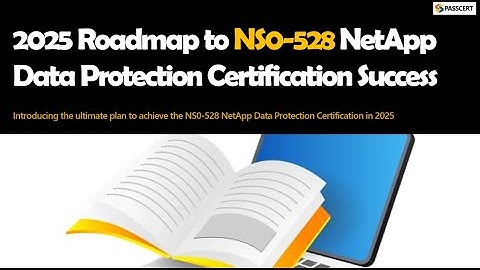 NS0-528 Prep Guide | NetApp Certified Implementation Engineer–Data Protection 2025