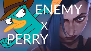 Enemy from Arcane but it's Perry the Platypus【AMV】