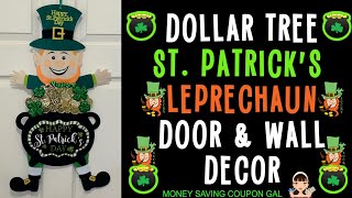 DOLLAR TREE ☘ST. PATRICK&#39;S☘ LEPRECHAUN DOOR AND WALL DECOR🍀