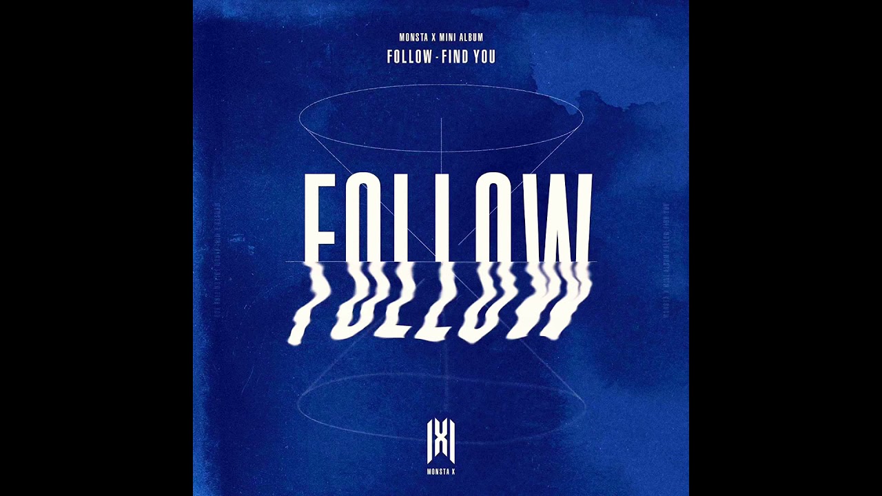 ‘Follow’ Monsta X instrumental (95% Clean Instrumental)