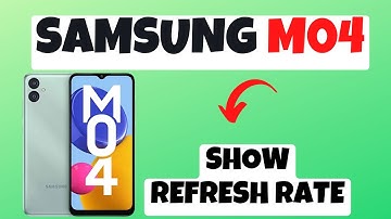 Samsung M04 Refresh Rate Setting || Show Refresh Rate {SM-M045F}