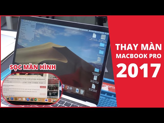 THAY MÀN RỜI MACBOOK PRO 13 ICNH 2017 TOUCH BAR - Apple Làm Quá Kĩ