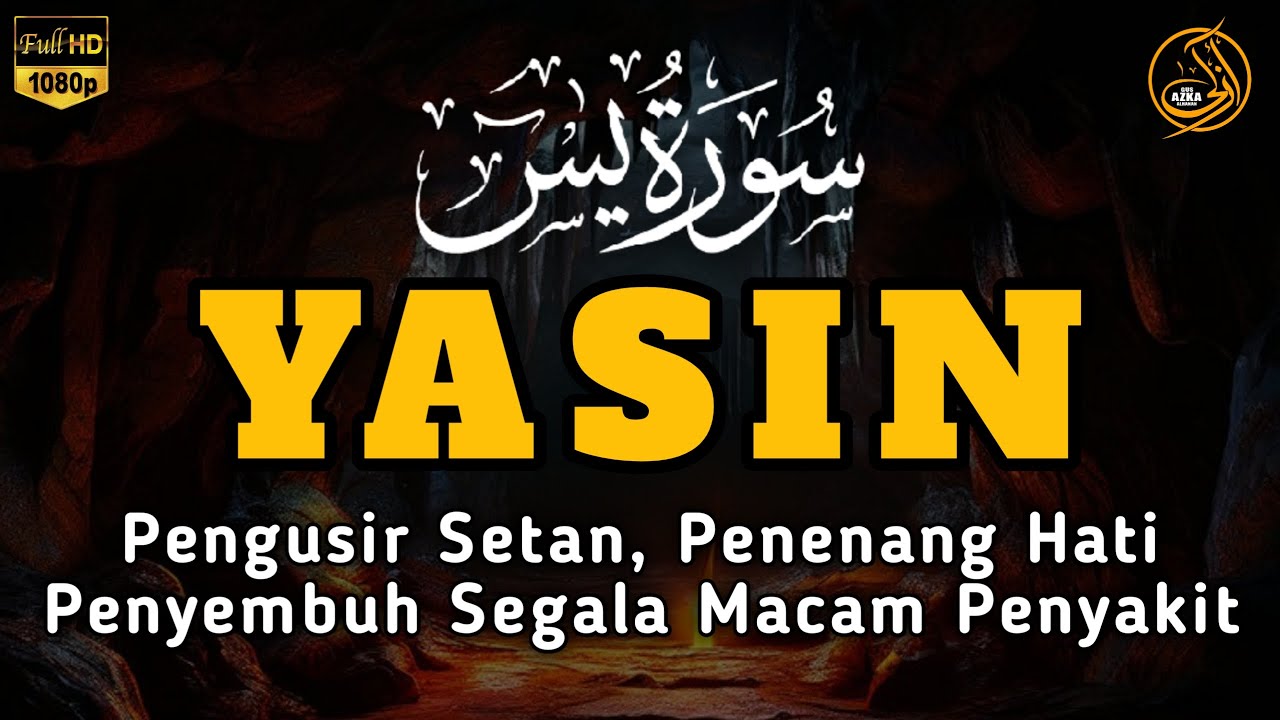 Surah Yasin Pengusir Setan dan Penyembuh Segala Macam Penyakit, Ngaji Merdu | By : Alaa Aqel