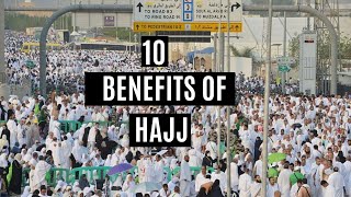 10 Benefits of Hajj: Journey of Unity and Devotion. Love and Brotherhood in Islam