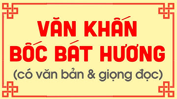 Bài văn khấn THAY BÁT HƯƠNG, BỐC BÁT HƯƠNG bàn thờ - Gia Phong