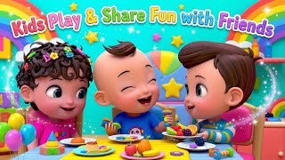 Download Lagu Kids Play \u0026 Share | Fun with Friends MP3