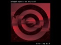 Bloodhounds On My Trail: "Over the wall"