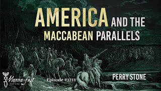 America and the Maccabean Parallels | Episode #1211 | Perry Stone