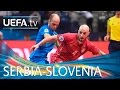 Futsal EURO highlights: Serbia score five against Slovenia