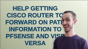Networkengineering: Help getting Cisco Router to forward on path information to pfSense and vise ...