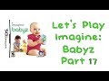 Let&#39;s Play Imagine: Babyz - Part 17