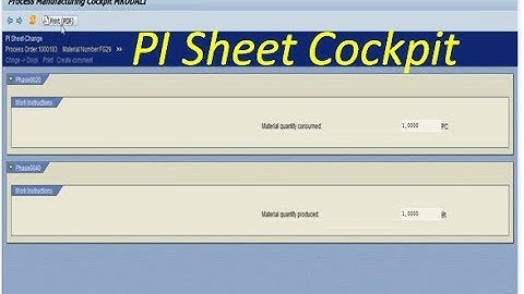 SAP PI Sheet Creation and Configuration - SAP PP