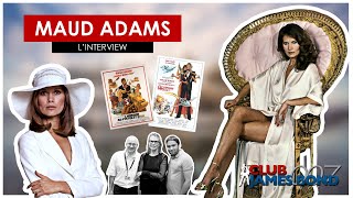 MAUD ADAMS, L'INTERVIEW (VOSTFR) - The Man With The Golden Gun & Octopussy James Bond