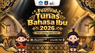 FESTIVAL TUNAS BAHASA IBU 2026 TINGKAT SMP