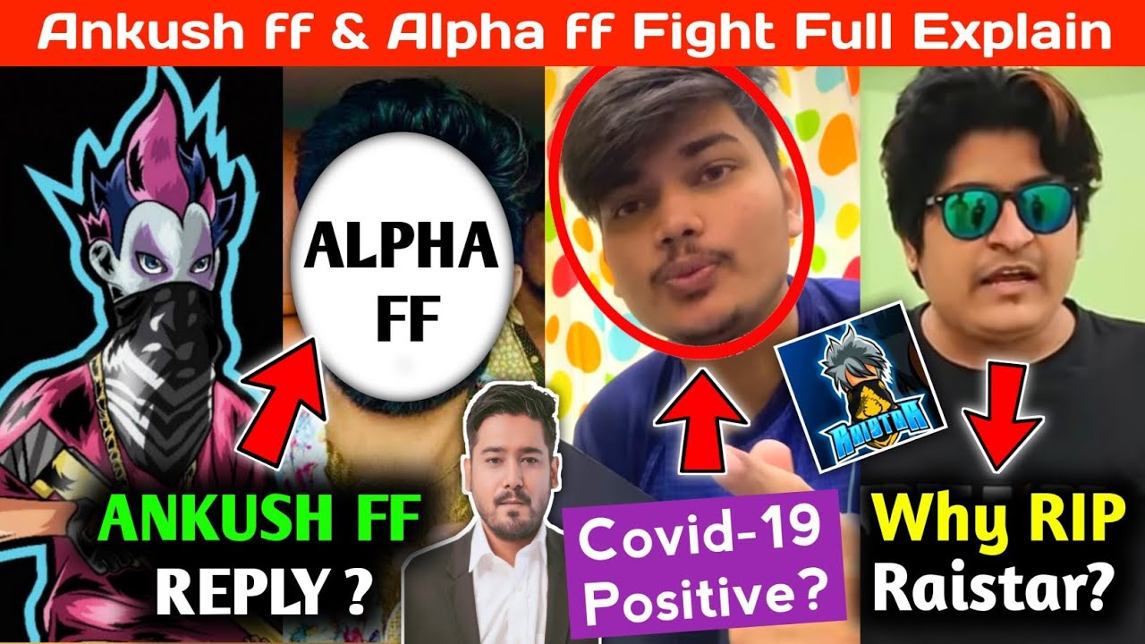 Ankush FF vs Alpha FF Fight - Ankush Reply?😱 TSG Ritik Corona Positive?😰RIP Raistar & Gyan In Title?