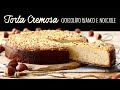 TORTA CREMOSA CIOCCOLATO BIANCO E NOCCIOLE Ricetta Facile - Buon