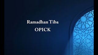 Download Lagu Opick - Ramadan Tiba - Samudra Lirik MP3 Download Lagu Opick - Ramadan Tiba - Samudra Lirik MP3