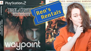 Rens Rentals — FINAL FANTSY VII: DIRGE OF CERBERUS!