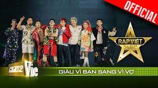 Live concert: Giàu Vì Bạn Sang Vì Vợ-RPT MCK, 16 Typh, RPT Gonzo, Thành Draw|Rap Việt All-Star 2021