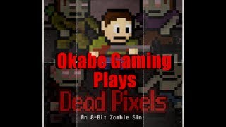 Let's Play Dead Pixels!