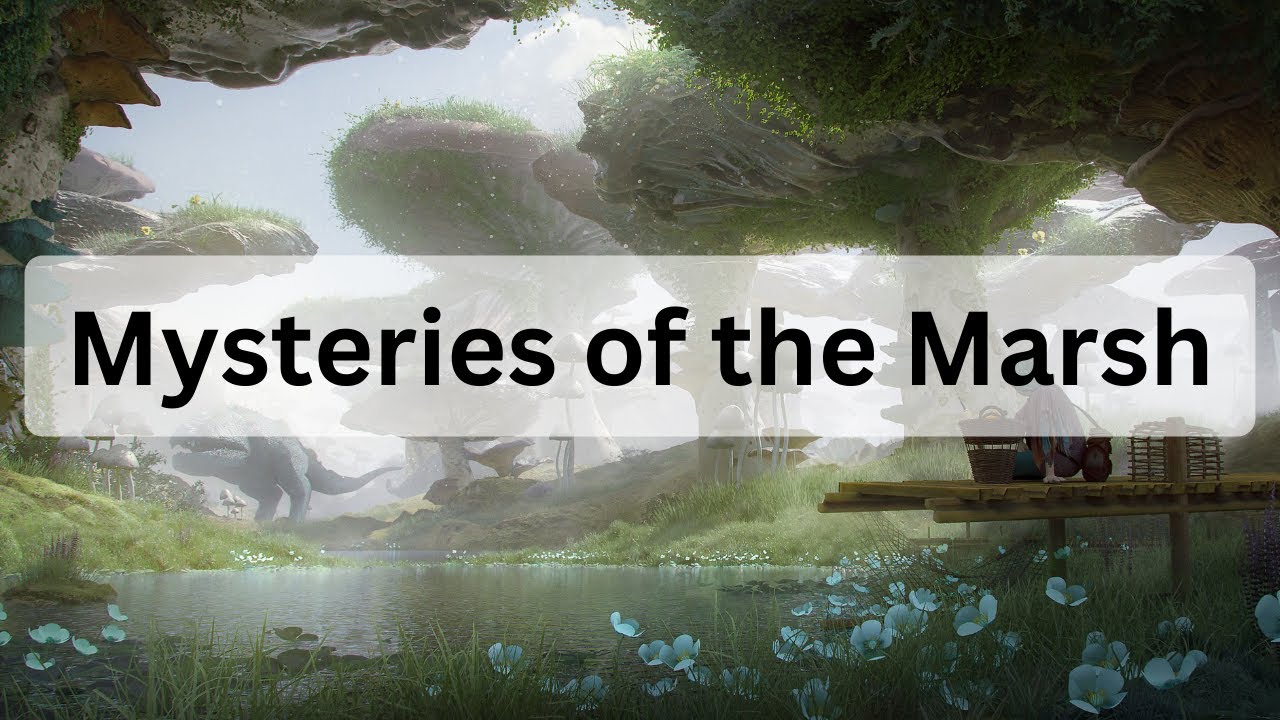 Mysteries of the Marsh Fantasy Music YouTube