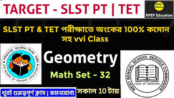 Geometry Part–01 | SLST PT Math Class–32 @RPEPEducation WBTET Math, KP, WBP Math, WBCS, PSC, WBSSC