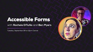 Accessible Forms (with Rachele DiTullio) | Some Antics