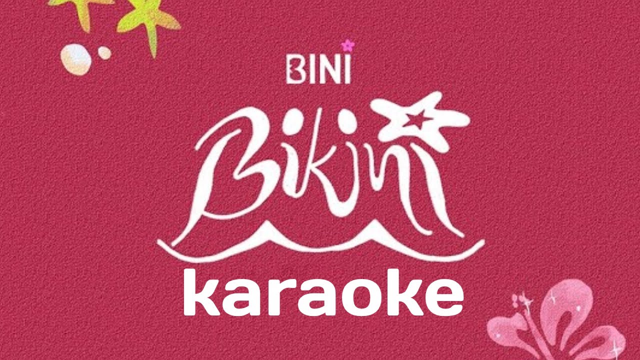 Bikini - BINI | Karaoke
