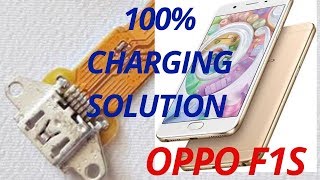 oppo f1s 100% charging solution