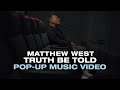 Matthew west  truth be told popup music