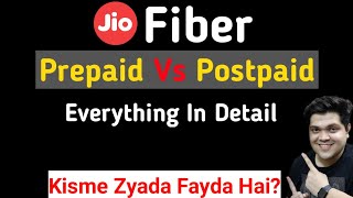 Jio fiber Frepaid vs Jio fiber postpaid |Better Kaunsa hai | Jio Fiber Prepaid Or Jio Fiber Postpaid
