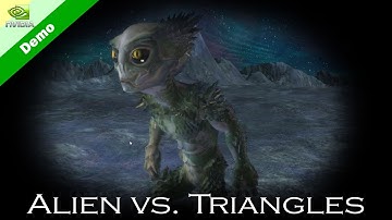 Alien vs. Triangles (Nvidia)