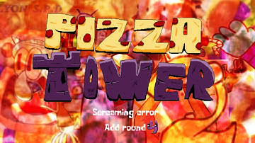 Pizza tower screaming error add round 4 (7000 subscribers)