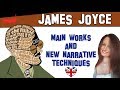 English literature  james joyce main works and new narrative techniques