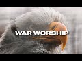 WAR WORSHIP // PROPHETIC MUSIC // 4 HOURS INSTRUMENTAL // CHRONICLES 20:21