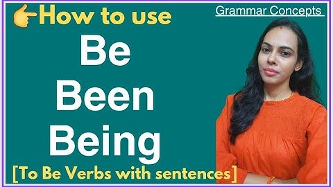 How to use Be, Been and Being | Confusing Verbs in English grammar | To be verbs in English #english