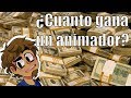 ¿Cómo vive un animador? - ¿Cuánto gana un recien egresado?