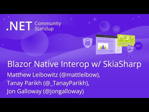 ASP.NET Community Standup - Blazor Native Interop with SkiaSharp