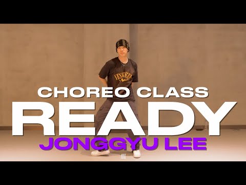JONGGYU LEE CLASS | TINK - READY | @justjerkacademy ewha