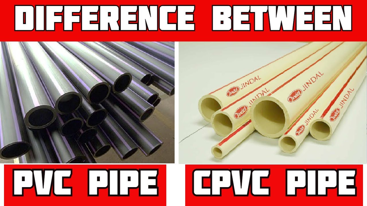 Difference Between PVC and CPVC Pipe PVC Pipes vs CPVC Pipes MEP