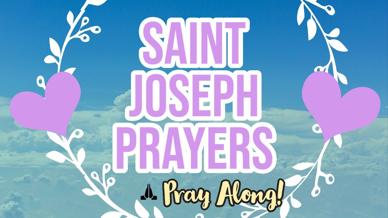 PRAY WITH ME! Saint Joseph Prayers