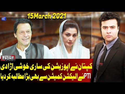 On The Front With Kamran Shahid | 15 March 2021 | Dunya News | HG1V