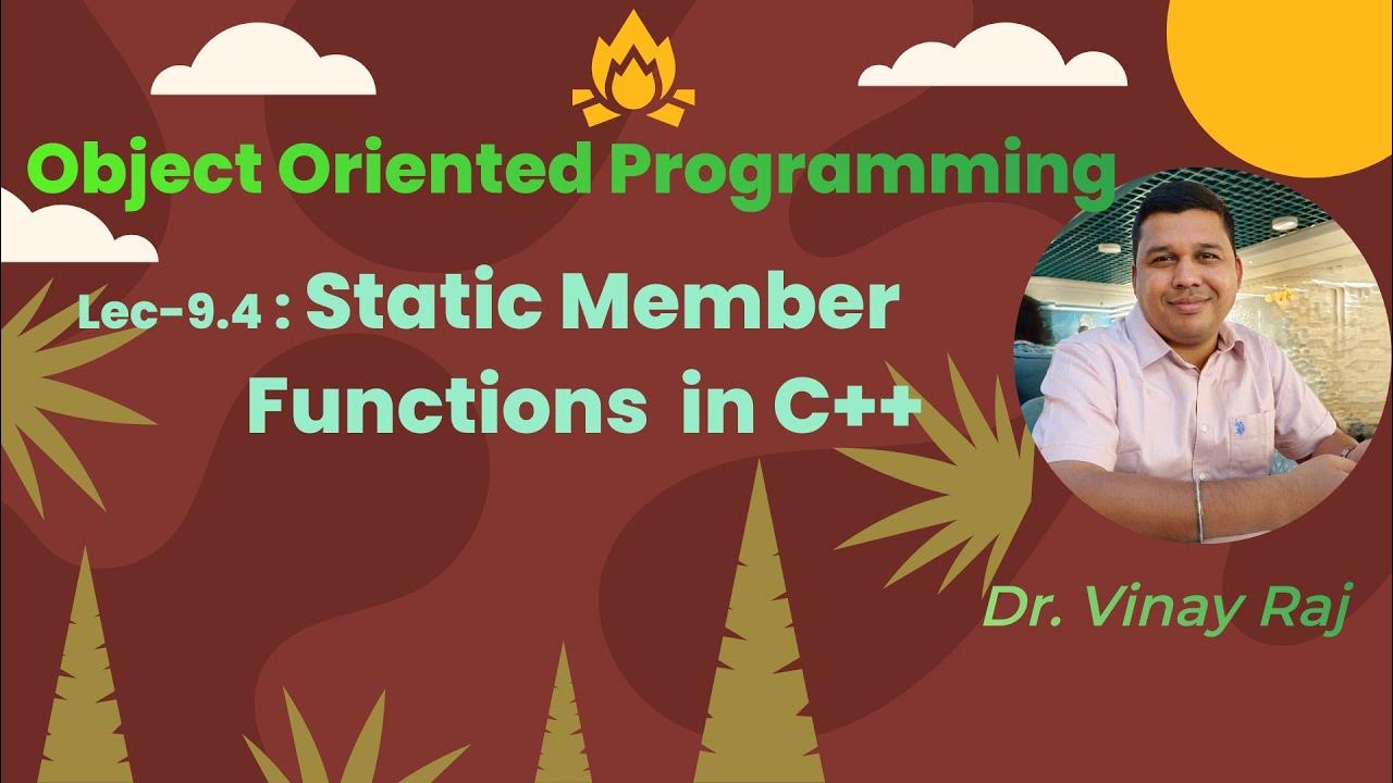 Lec - 9.4: Static Member Functions in C++ | Static Functions - YouTube
