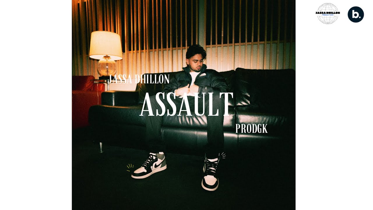 Watch ASSAULT - Official Visualizer | Jassa Dhillon | ProdGK | VIBIN on YouTube Watch ASSAULT - Official Visualizer | Jassa Dhillon | ProdGK | VIBIN on YouTube