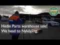 Hedin Parts warehouse sale in Nyköping!