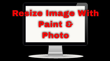 What is Image Aspect Ratio | Resizing and Editing Images With Windows Paint & Photos Apps