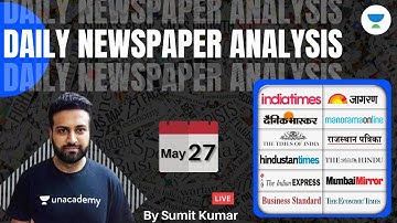 Daily Current Affairs: Newspaper Analysis for Defence Exams | NDA/AirforceXY/Navy 2021 | Sumit Kumar