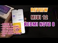 Review MIUI 12 Redmi Note 8 Fitur Baru Control Center, Floating Windows, Baterai, Dll